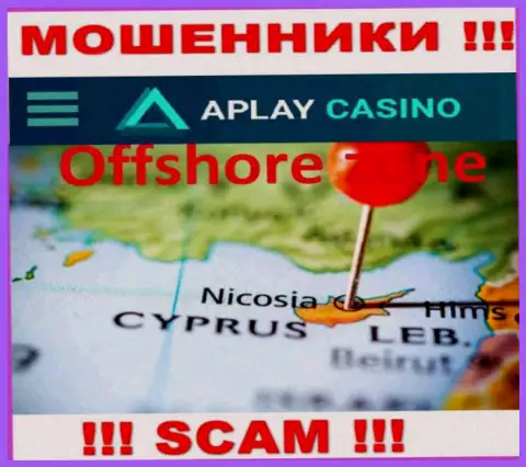 Базируясь в офшорной зоне, на территории Cyprus, APlayCasino Com безнаказанно обувают своих клиентов