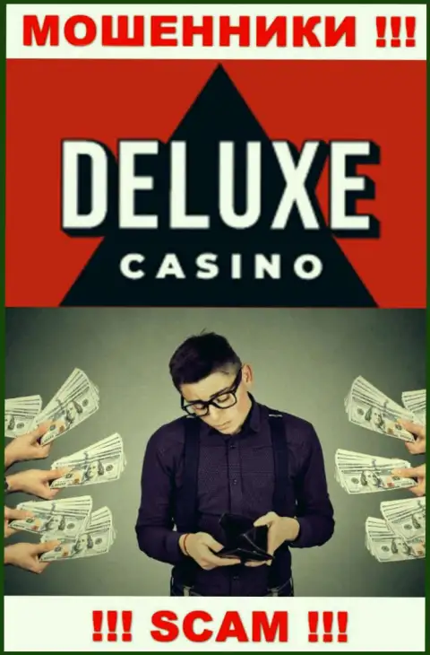 Если вдруг Вас раскрутили на финансовые средства в дилинговой компании Deluxe Casino, тогда присылайте жалобу, Вам попробуют помочь