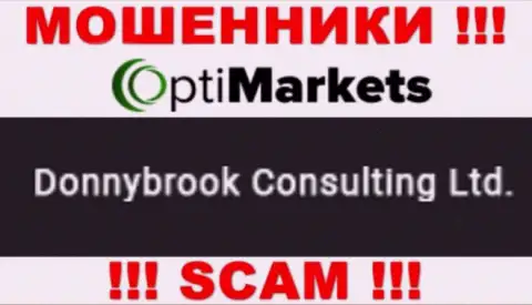 Мошенники OptiMarket сообщают, что именно Donnybrook Consulting Ltd управляет их лохотронным проектом