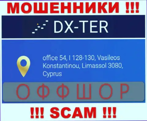 office 54, I 128-130, Vasileos Konstantinou, Limassol 3080, Cyprus это адрес регистрации организации ДХ Тер, расположенный в офшорной зоне