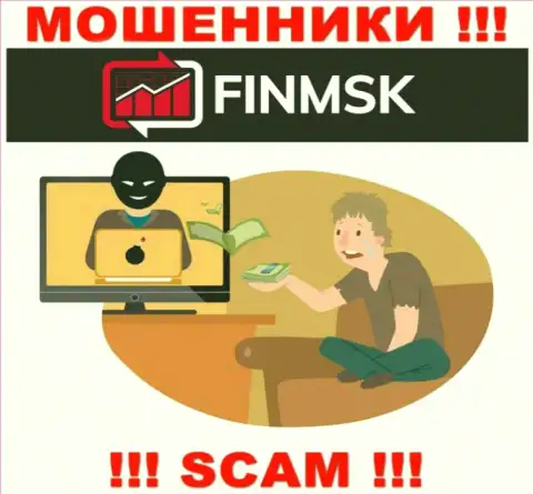Решили забрать обратно деньги с брокерской организации FinMSK Com ? Будьте готовы к раскручиванию на оплату процентной платы