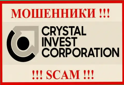 Crystal Invest Corporation - это SCAM !!! ВОР !!!