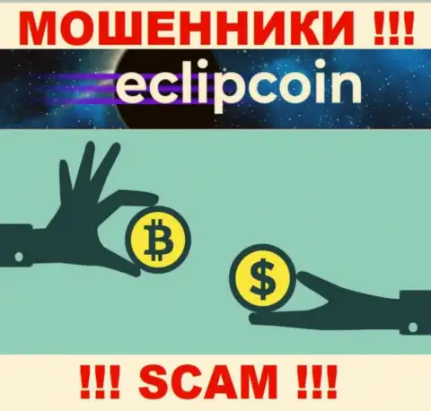 Иметь дело с EclipCoin слишком опасно, потому что их направление деятельности Крипто обменник - это развод
