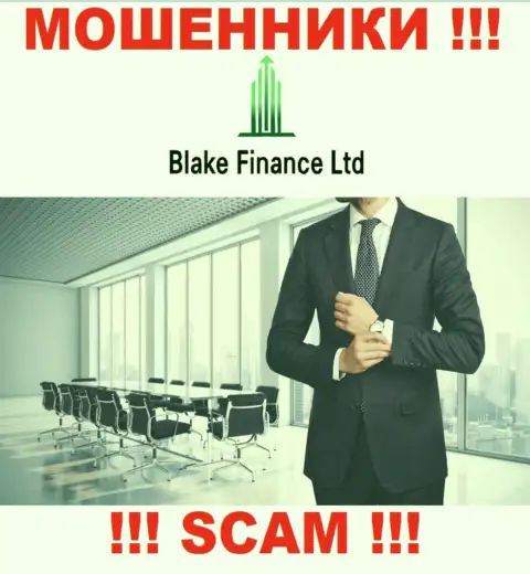 На сайте организации Blake Finance Ltd не сказано ни единого слова о их непосредственных руководителях - это МОШЕННИКИ !