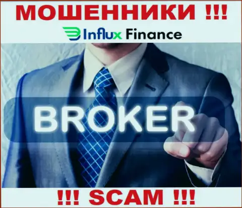 Деятельность мошенников ИнФлукс Финанс: Брокер - это капкан для малоопытных клиентов