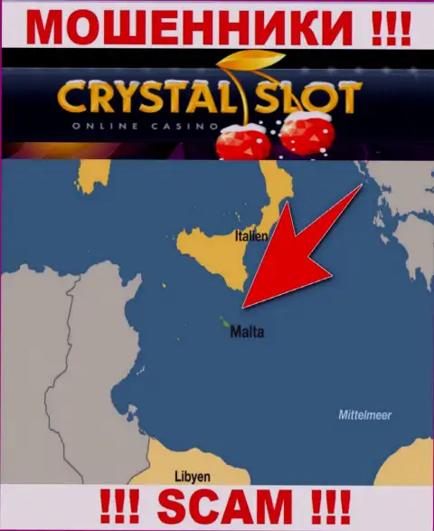 Malta - здесь, в офшоре, пустили корни обманщики CrystalSlot