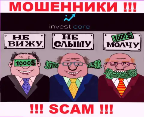Регулятора у компании Invest Core НЕТ !!! Не доверяйте данным internet аферистам денежные вложения !!!