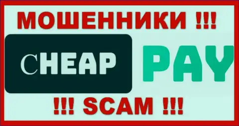 Cheap-Pay Online - это SCAM !!! ОЧЕРЕДНОЙ ЛОХОТРОНЩИК !!!