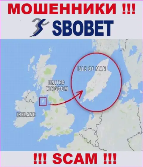 В компании SboBet Com спокойно сливают лохов, потому что зарегистрированы в оффшорной зоне на территории - Isle of Man