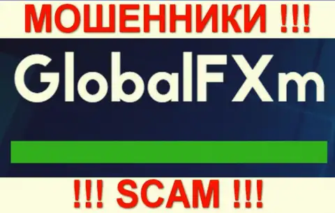 GlobalFXm - это КУХНЯ НА FOREX !!! SCAM !!!